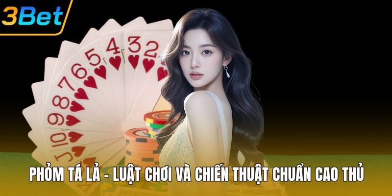 Phỏm Tá Lả
